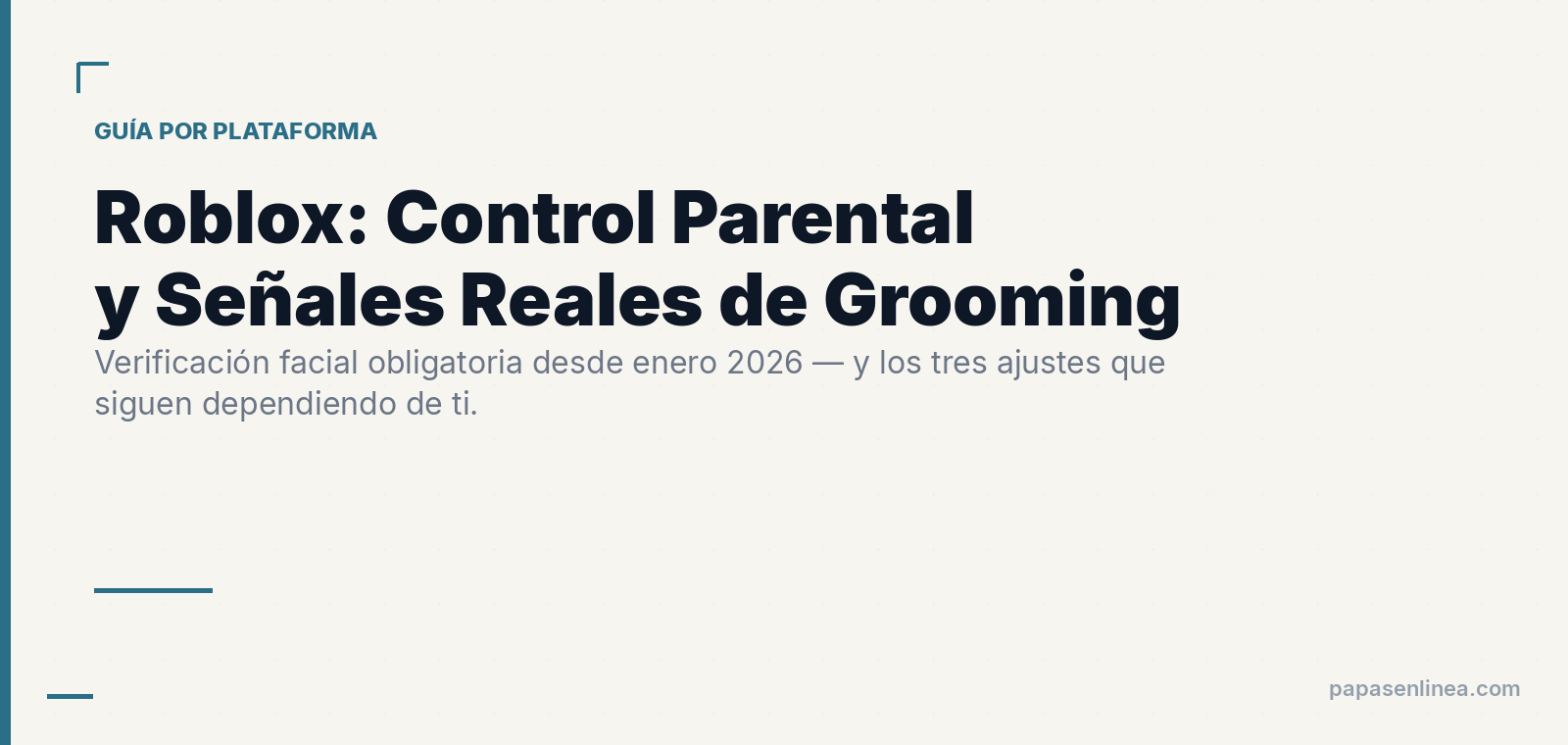 Roblox: Control Parental y Señales Reales de Grooming